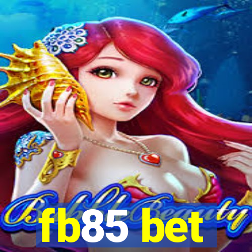 fb85 bet